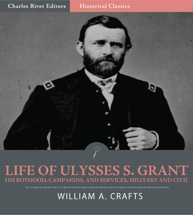 Life of Ulysses S. Grant