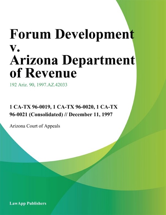 Forum Development V. Arizona Department Of Revenue