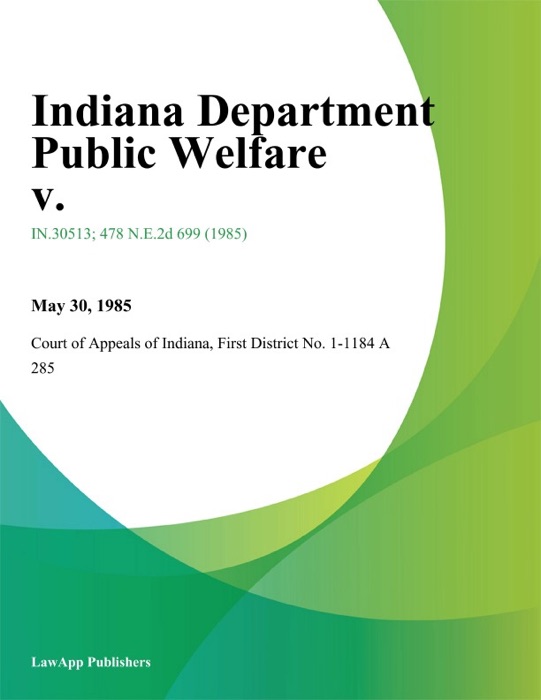 Indiana Department Public Welfare V.
