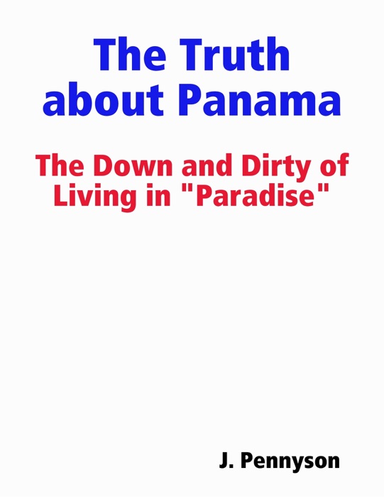 The Truth about Panama