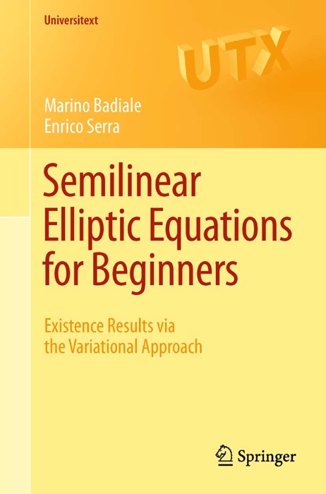 Semilinear Elliptic Equations for Beginners