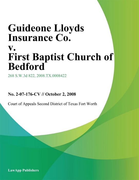 Guideone Lloyds Insurance Co. v. First Baptist Church of Bedford
