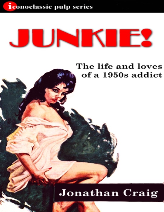 Junkie!
