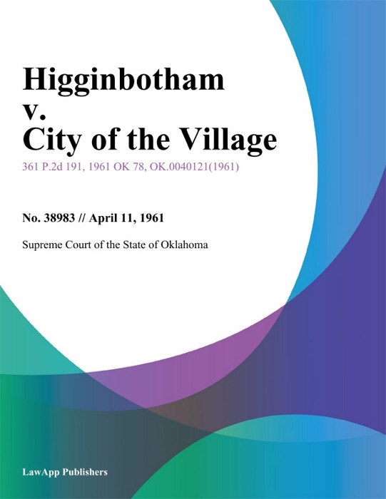 Higginbotham v. City of the Village