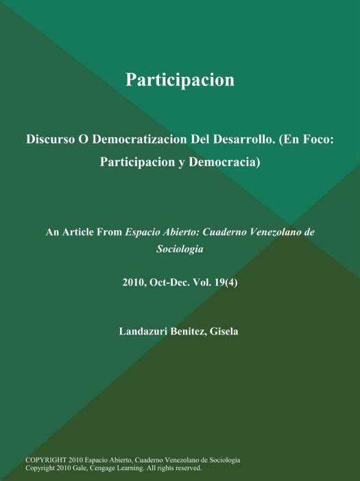 Participacion: Discurso O Democratizacion Del Desarrollo (En Foco: Participacion y Democracia)