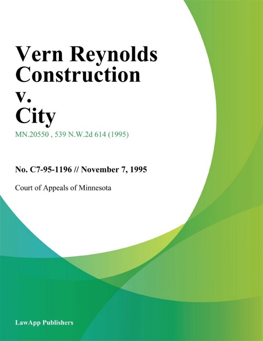 Vern Reynolds Construction v. City