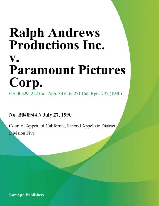 Ralph Andrews Productions Inc. v. Paramount Pictures Corp.