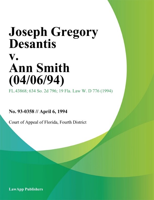 Joseph Gregory Desantis v. Ann Smith