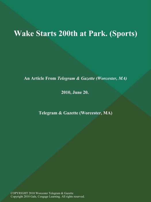 Wake Starts 200th at Park (Sports)