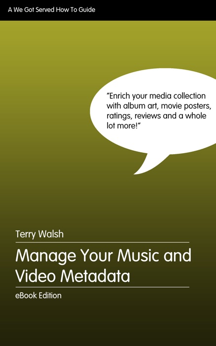 Manage Your Music and Video Metadata