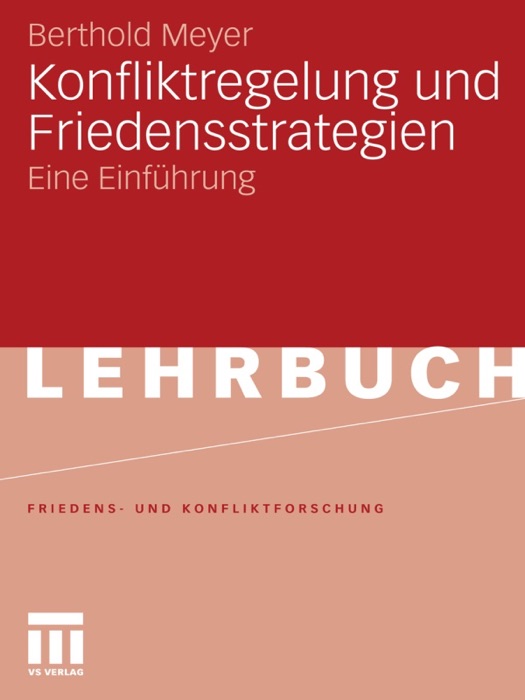 Konfliktregelung und Friedensstrategien