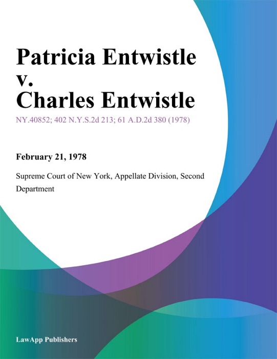 Patricia Entwistle v. Charles Entwistle