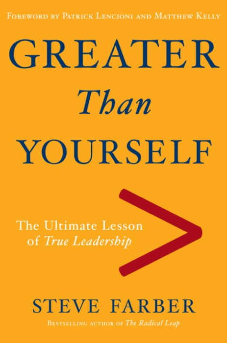 Greater Than Yourself