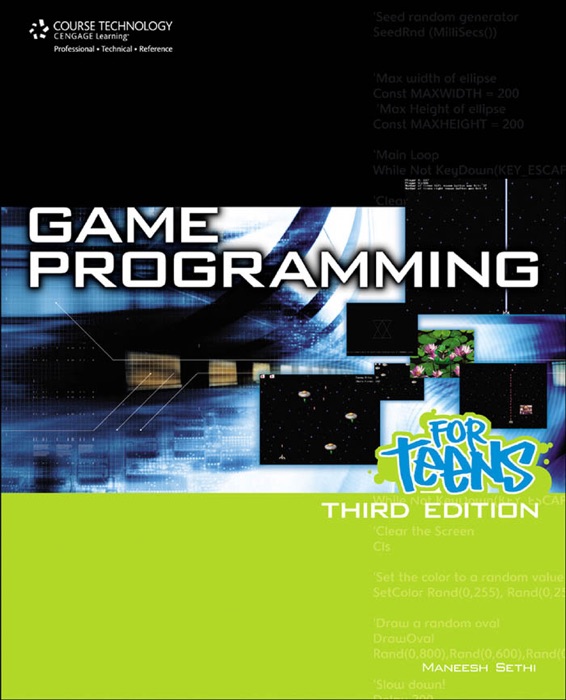 Game Programming for Teens, Third Edition