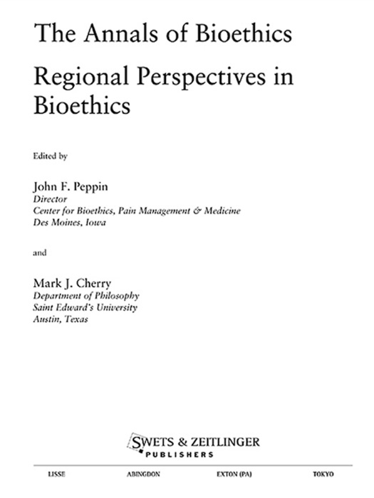 Annals of Bioethics: Regional Perspectives in Bioethics