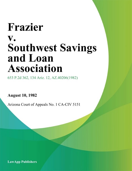 Frazier V. Southwest Savings And Loan Association