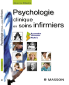 Psychologie clinique en soins infirmiers - Séverine Rézette, Laure Besson & Alexandra DE KAENEL