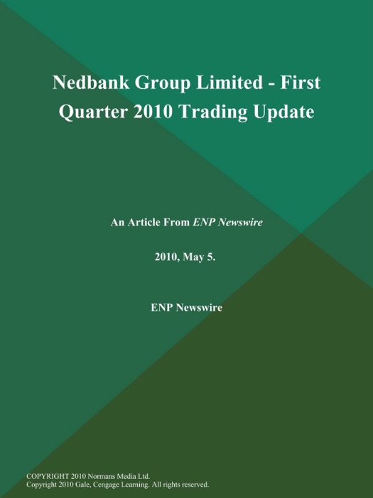 Nedbank Group Limited - First Quarter 2010 Trading Update