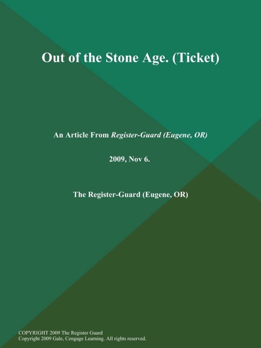 Out of the Stone Age (Ticket)