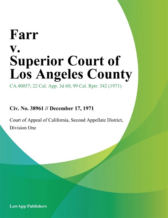 Farr v. Superior Court of Los Angeles County