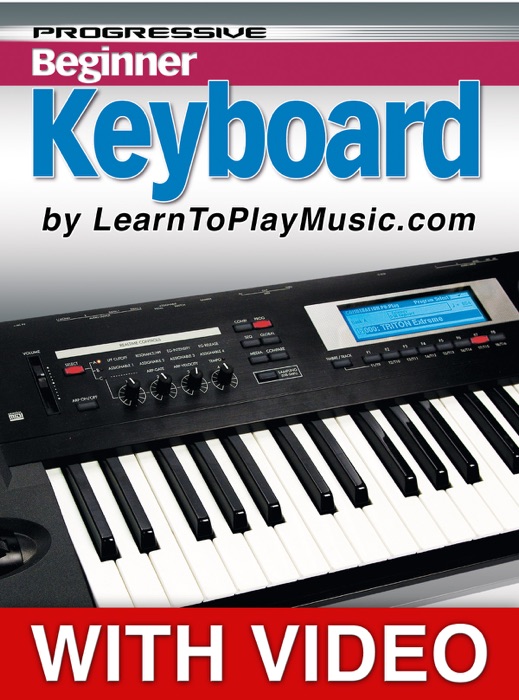 Beginner Keyboard Lessons - Progressive With Video