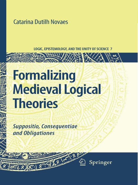 Formalizing Medieval Logical Theories