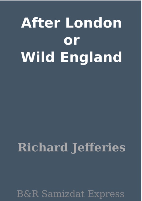 After London or Wild England