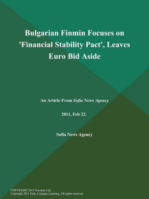Bulgarian Finmin Focuses on 'Financial Stability Pact', Leaves Euro Bid Aside