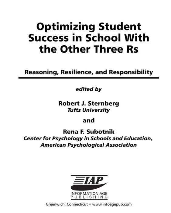 Optimizing Student Success in School with the Other Three Rs