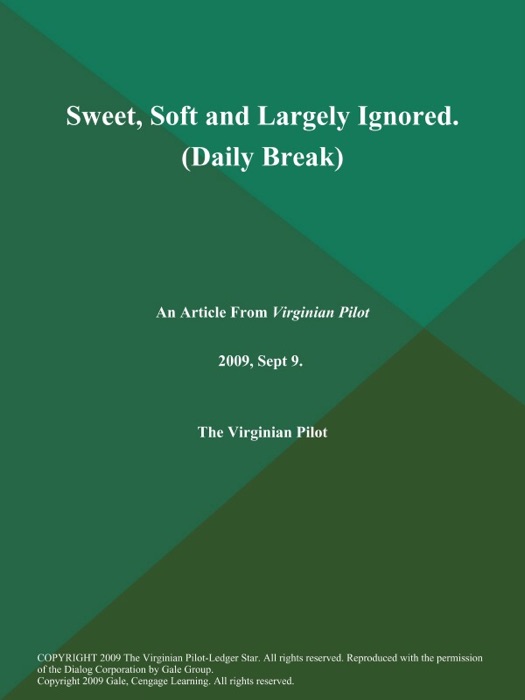 Sweet, Soft and Largely Ignored (Daily Break)