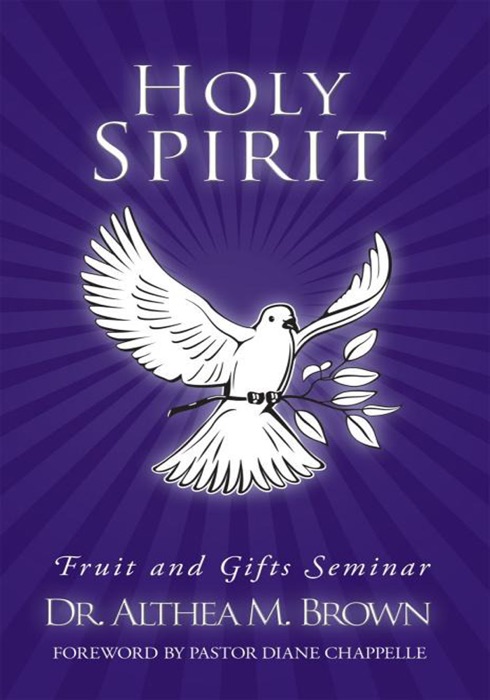 Holy Spirit: Fruit and Gifts Seminar