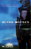 Glass Houses - Rachel Caine