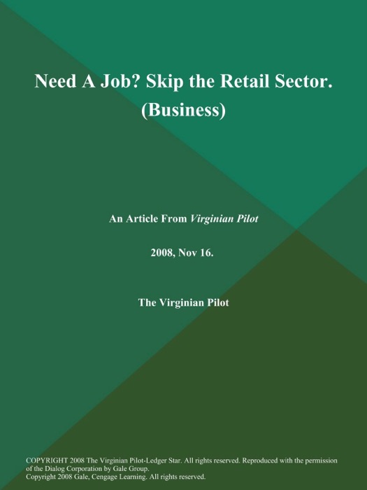 Need A Job? Skip the Retail Sector (Business)