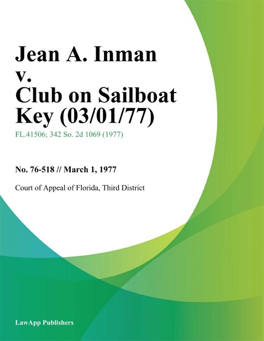Jean A. Inman v. Club on Sailboat Key