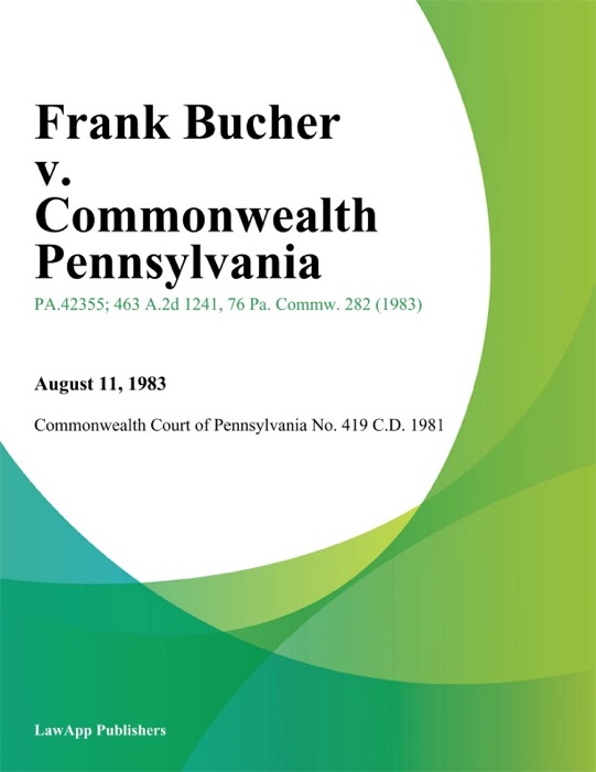 Frank Bucher v. Commonwealth Pennsylvania