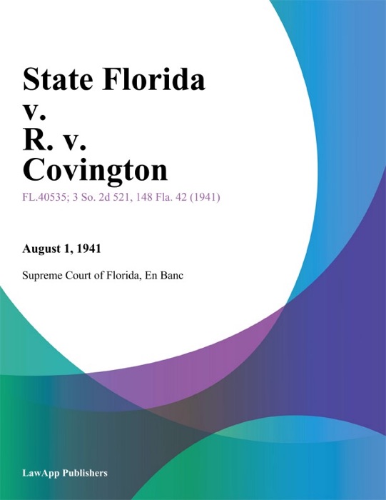 State Florida v. R. v. Covington