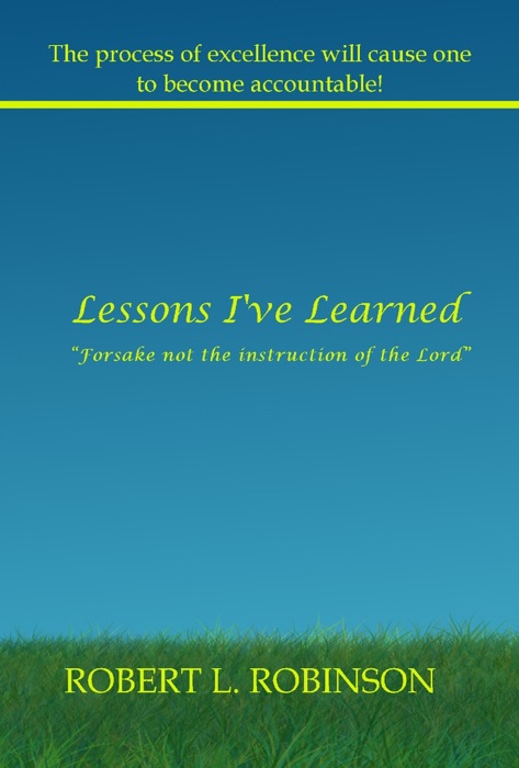 Lessons I've Learned