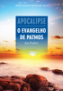 Apocalipse - O Evangelho de Patmos - Jon Paulien, Publicadora Servir S.A. & MaxiShield International