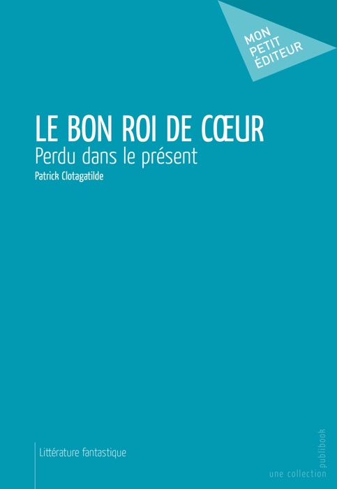 Le Bon Roi de cœur