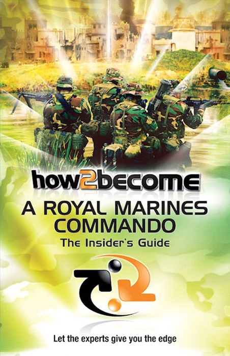 How To Become A Royal Marines Commando