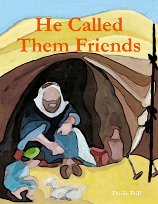 He Called Them Friends