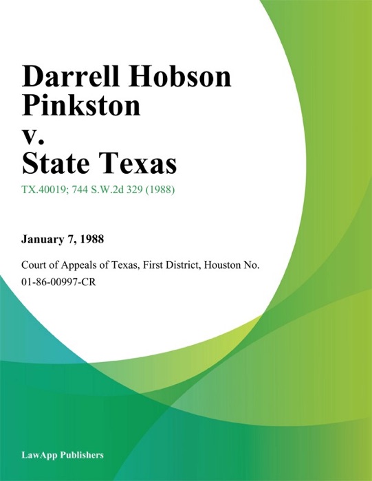 Darrell Hobson Pinkston v. State Texas