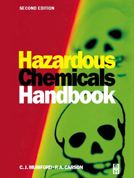 Hazardous Chemicals Handbook (Enhanced Edition)