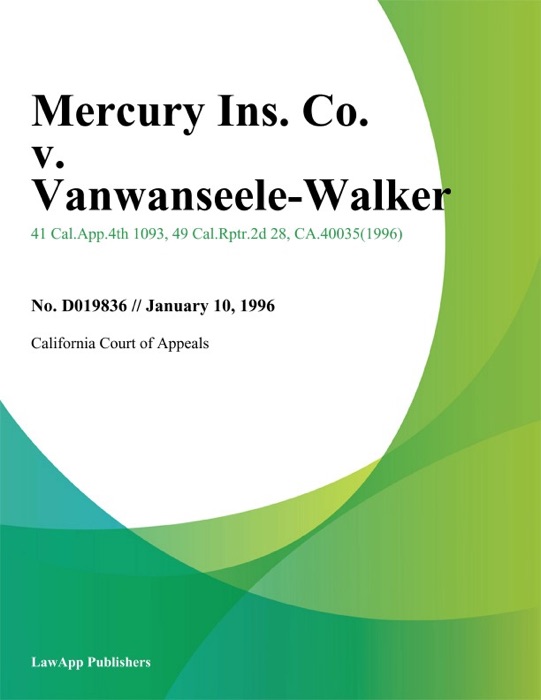 Mercury Ins. Co. v. Vanwanseele-Walker