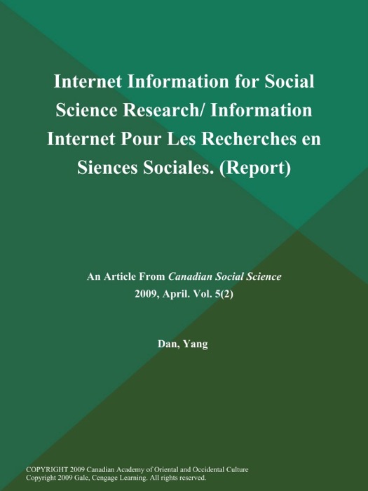 Internet Information for Social Science Research/ Information Internet Pour Les Recherches en Siences Sociales (Report)