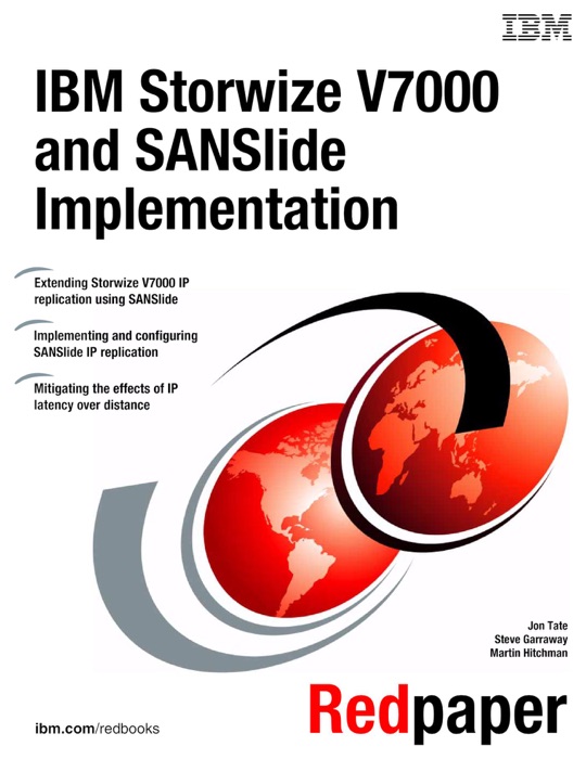 IBM Storwize V7000 and SANSlide Implementation