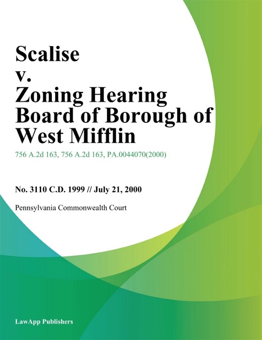 Scalise V. Zoning Hearing Board Of Borough Of West Mifflin