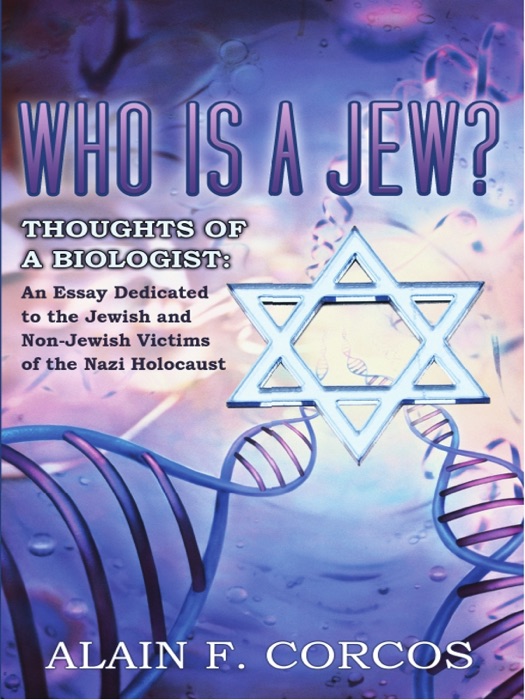 Who Is a Jew? Thoughts of a Biologist