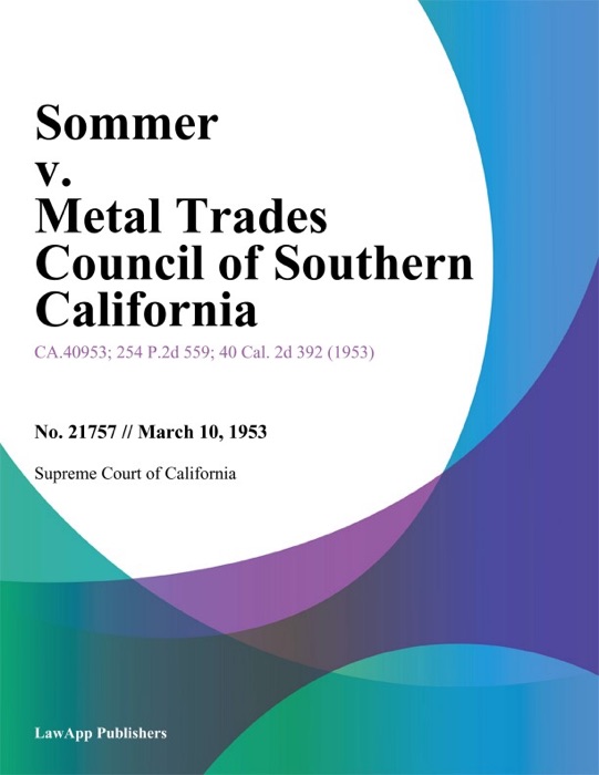 Sommer V. Metal Trades Council Of Southern California