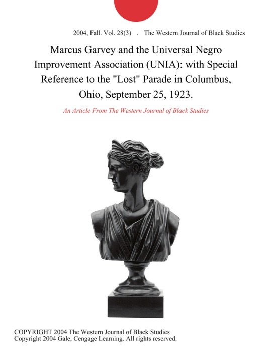 Marcus Garvey and the Universal Negro Improvement Association (UNIA): with Special Reference to the 